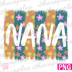 Mother's Day Sublimation, nana PNG, Mother's Day clipart, Blessed nana printable, colorful nana png, grandma retro 70s f