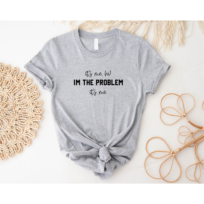 It's Me Hi I'm the Problem Shirt for Music Lovers, Anti Hero Shirt Gift for Fans,Shirt for 2023 Swiftie Concert,Gift For Mom Fashion Updated - 2.jpg