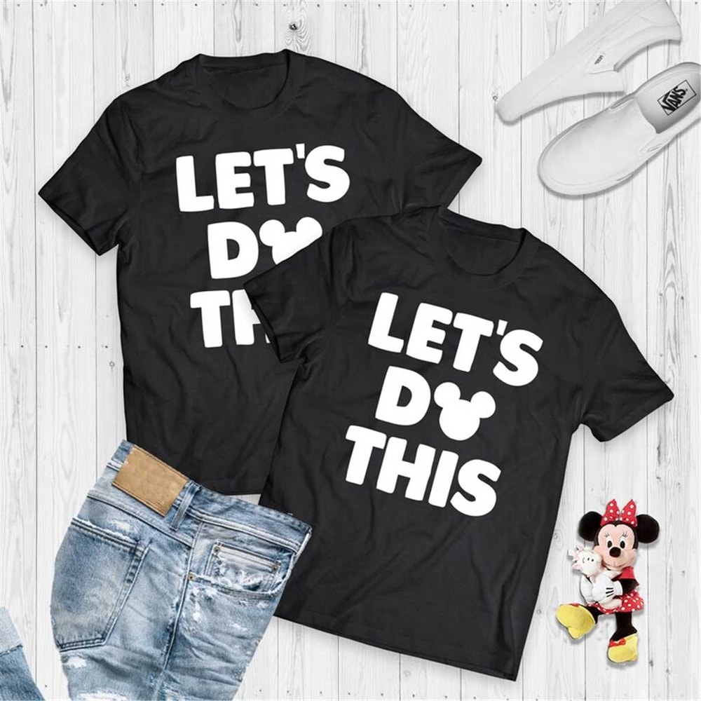 MR-472023145432-lets-do-this-shirt-disney-world-tee-disney-floral-shirt-image-1.jpg