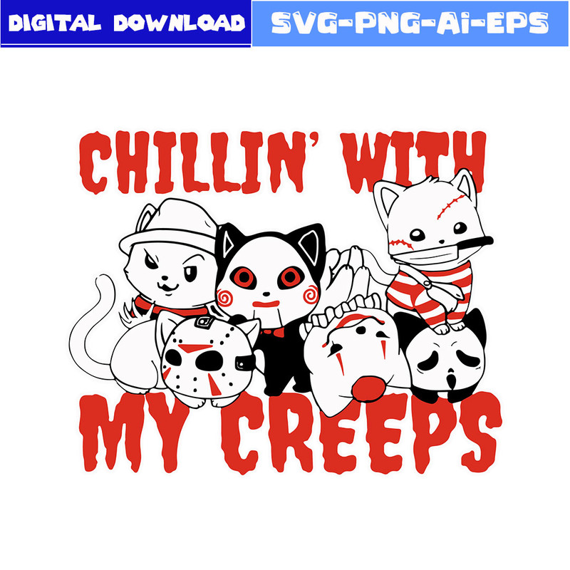 TAOSTORE-Chillin-With-My-Creeps-Cat-Horror-Killer-Halloween.jpeg