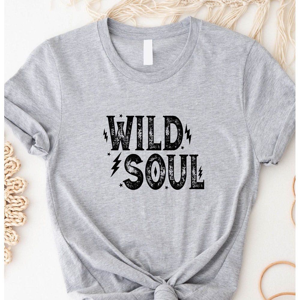Wild Soul Shirt, Rock and Roll Gift, Rocker Tee, İnspirational Shirt, Boho Cowgirl Shirt, Country Concert Tee, Womens Rock n Roll, Rodeo Tee - 1.jpg