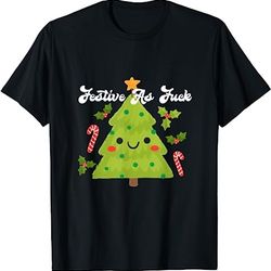 festive as fuck funny christmas tree t-shirt