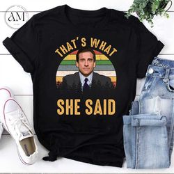thats what she said vintage t-shirt, the office series shirt, the office shirt, michael scott shirt, for the office love