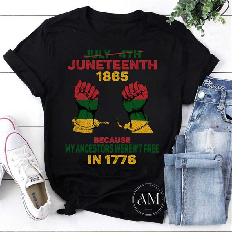 MR-47202315365-not-july-4th-juneteenth-1865-because-my-ancestors-werent-free-image-1.jpg