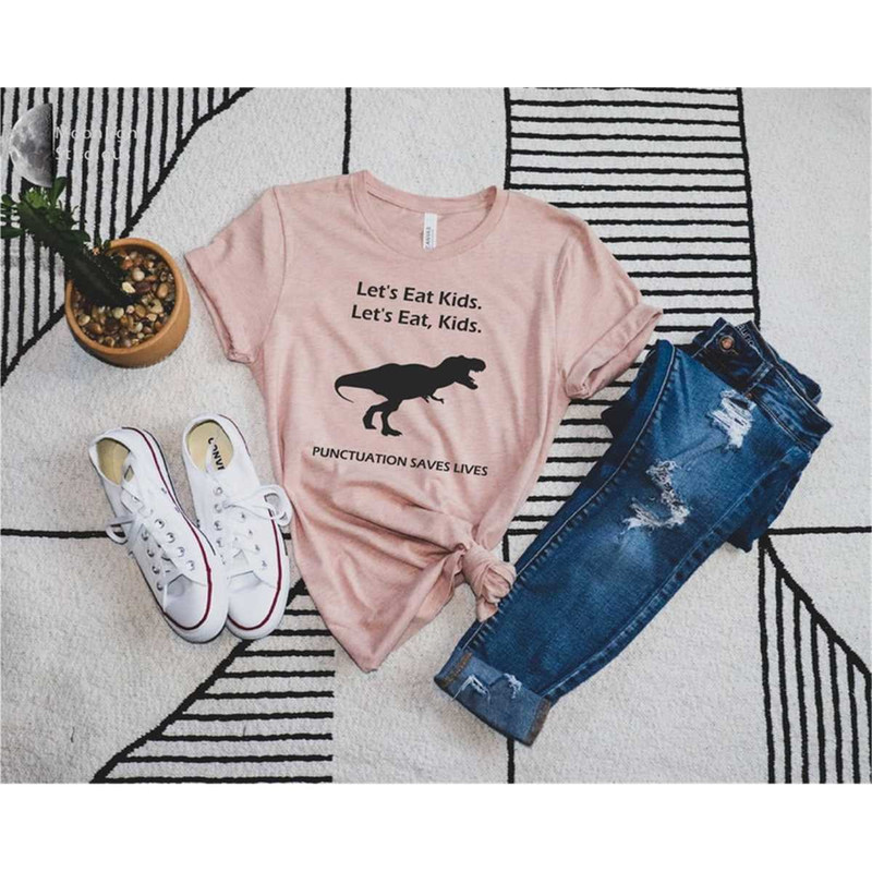 MR-472023155212-lets-eat-kids-teacher-gift-punctuation-shirt-funny-image-1.jpg