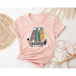 teacher shirt for teacher have class shirt for funny teacher tee for teacher appreciation gift teacher life shirt for te