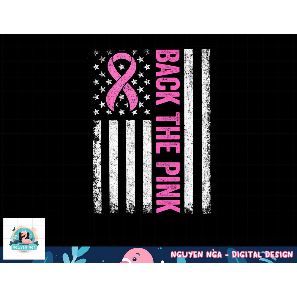 Back The Pink Breast Cancer Awareness Flag Toddler Women Men T-Shirt copy.jpg