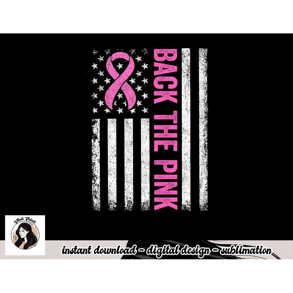Back The Pink Breast Cancer Awareness Flag Toddler Women Men T-Shirt copy.jpg