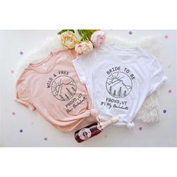 bachelorette party shirt wild & free bride to be shirts.nature bride bohemian bride mountain boho bride , customizable l
