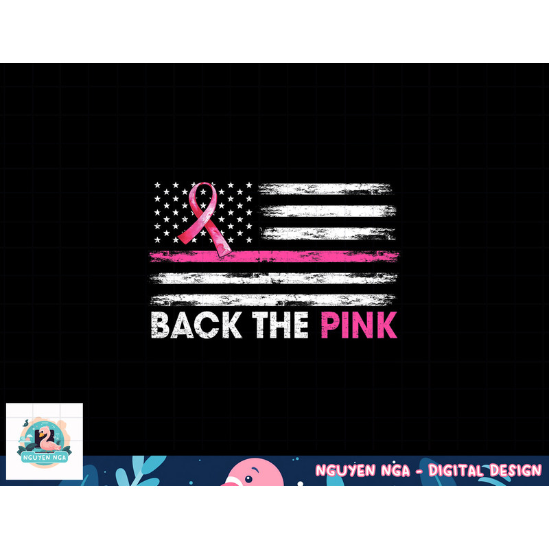 Back The Pink Ribbon American Flag Breast Cancer Awareness T-Shirt copy.jpg