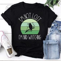 official bird watching im not lost im bird watching vintage t-shirt, bird watching shirt, funny bird watching shirt