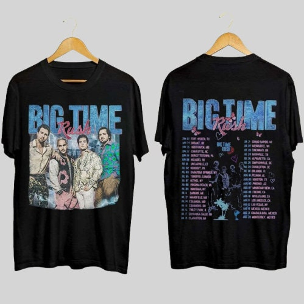 Big Time Rush Shirt,Can't Get Enough Tour 2023 Big Time Rush Shirt, Rush Tour Shirt,Big Time Rush Crewneck,Big Time Rush Tour 2023 Shirt - 1.jpg