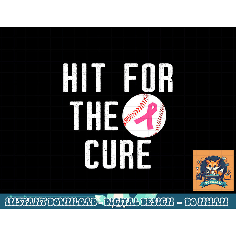 Baseball Breast Cancer Awareness Hit for the Cure Men Women T-Shirt copy.jpg