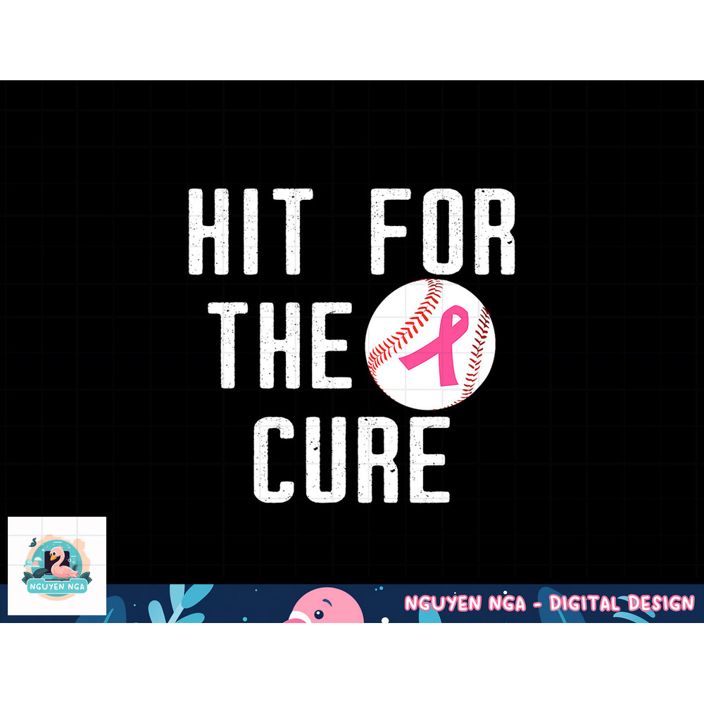 Baseball Breast Cancer Awareness Hit for the Cure Men Women T-Shirt copy.jpg