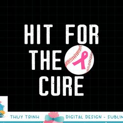 baseball breast cancer awareness hit for the cure men women t-shirt copy