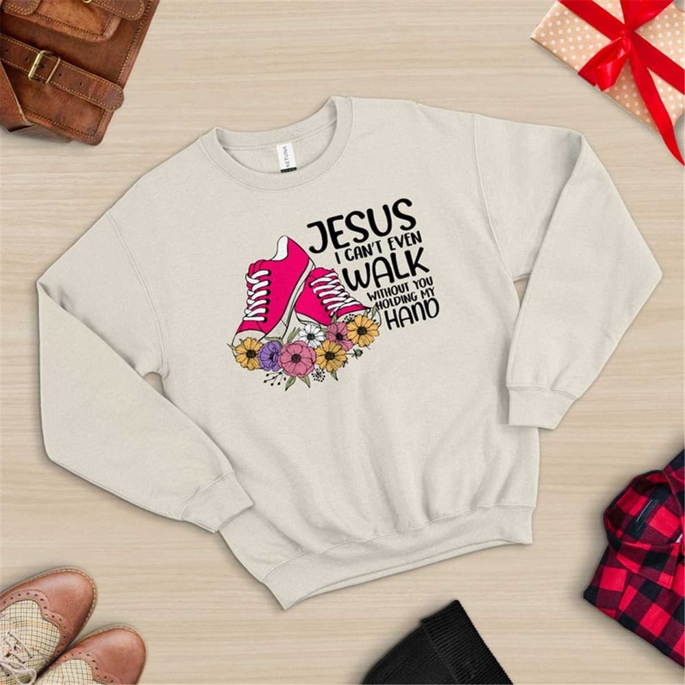 MR-47202317927-jesus-i-cant-even-walk-sweat-faith-sweat-jesus-image-1.jpg