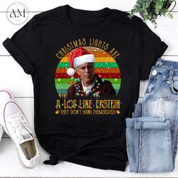 christmas lights are a lot like epstein they dont hang themselves vintage t-shirt, jeffrey epstein christmas shirt, scar
