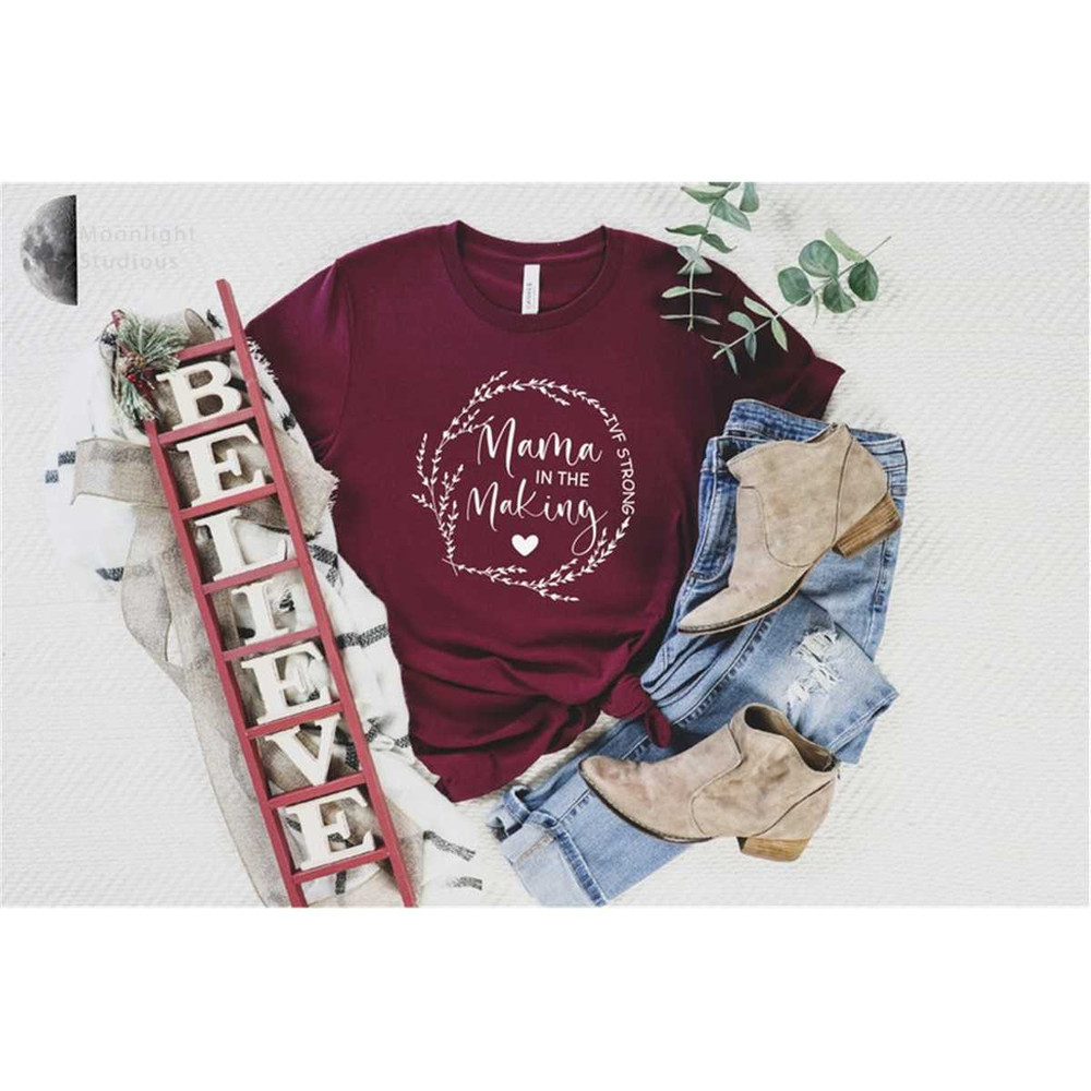 MR-472023174543-mama-in-the-making-shirt-ivf-strong-ivf-shirt-ivf-image-1.jpg