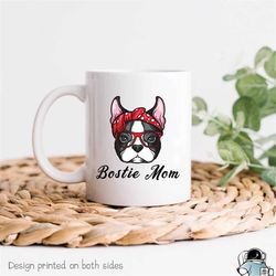 bostie mom mug, boston terrier, terrier mom, bostie mom gift, boston terrier dog, dog owner gift, pet boston terrier, bo