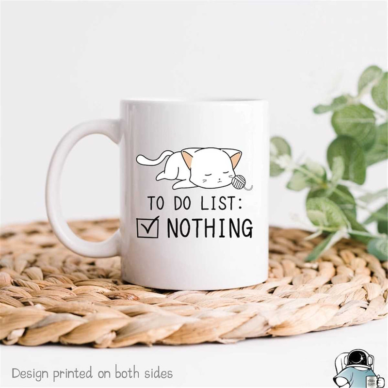 MR-472023215941-cat-mug-lazy-mug-cat-owner-mug-to-do-list-nothing-cat-image-1.jpg