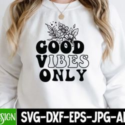 good vibes only svg cut file