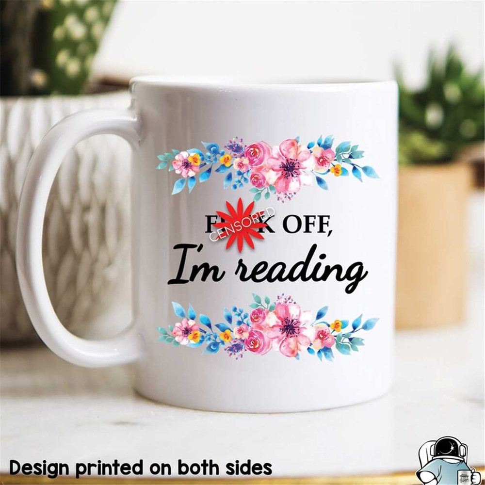 MR-472023222212-mature-mug-fck-off-im-reading-reading-mug-reader-mug-image-1.jpg