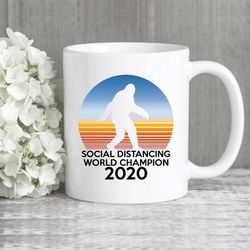 bigfoot social distance mug, quarantine gifts, quarantine mug, bigfoot mugs, social distancing gifts, stay at home, work