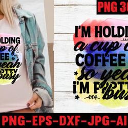 i'm holding a cup of coffee so yeah i'm