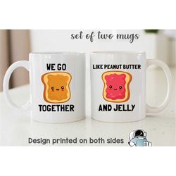 go together like peanut butter and jelly mug set, couples mug, matching gifts, wife gift, husband gift, matching coffee