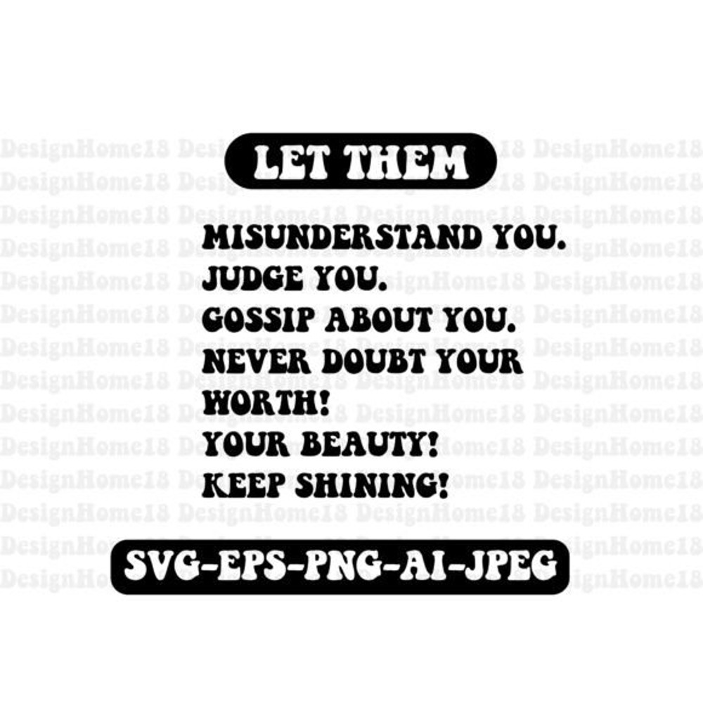 Let-Them-Motivational-Quotes-SVG-Graphics-69630268-1-1-580x414.jpg