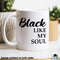 MR-472023225919-black-coffee-mug-black-like-my-soul-funny-coffee-mug-coffee-image-1.jpg