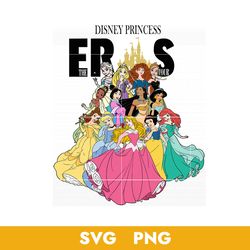 disney princess the eras tour svg, disney princess svg, disney svg, png, bb04072345