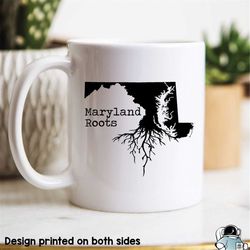 maryland mug, maryland gift, maryland map, maryland coffee mug, md state mug, maryland roots mug, love maryland, state o