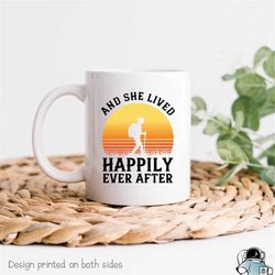hiking mug, hiking girl mug, hiker mug, hiker gift, hiking gift, hiking coffee mug, love hiking, happily ever after, cam