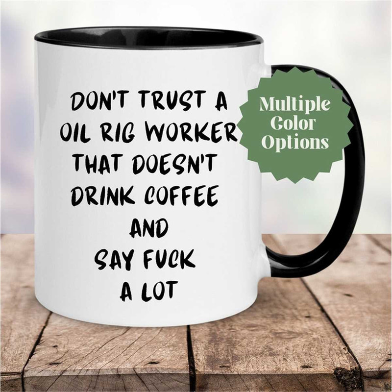 MR-5720238521-oil-rig-mug-oil-worker-gift-inappropriate-oil-worker-gift-image-1.jpg