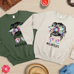 auntlife sweat, gifts for mom sweat, mom life sweat, mothers day shirt, mothers day gift, happy mother's day, gift for m