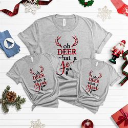 oh deer what a year shirt, merry christmas t-shirts, christmas family shirts, christmas tshirts kids and adults, christm