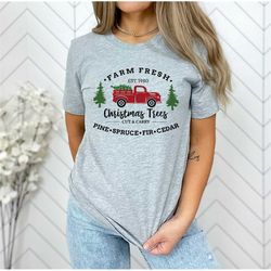 farm fresh christmas trees shirt, christmas t-shirt, christmas family matching  t-shirts, red truck shirt, christmas gif