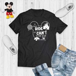 i'm gonna ride til i can't no more - unisex shirt, disney park shirt , matching disney family shirts , disney shirts , d