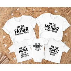 family rules matching shirts, mom dad and kids sarcastic t-shirts, oldest middle youngest funny saying cute outfits, fam