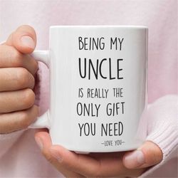 uncle mug - gift for uncle - uncle coffee mug - funny gift for uncle