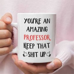 professor gift, mug for professor, professor mug, gift for professor, funny professor gifts