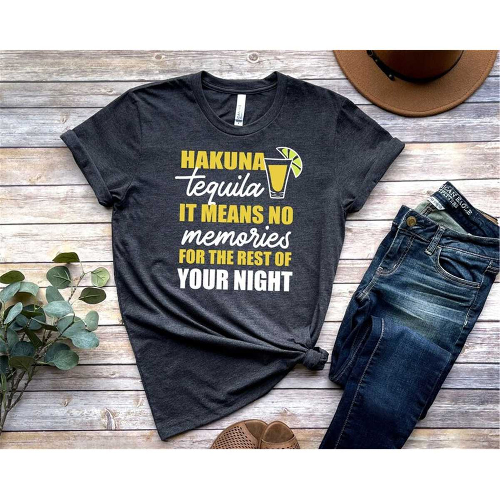 MR-57202391228-tequila-shirt-drinking-shirt-hakuna-tequila-bachelorette-image-1.jpg