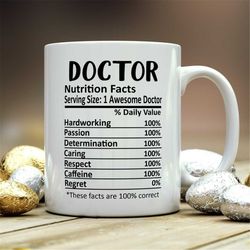 doctor mug, doctor gift, doctor nutritional facts mug,  best doctor gift, doctor graduation, funny doctor coffee mug