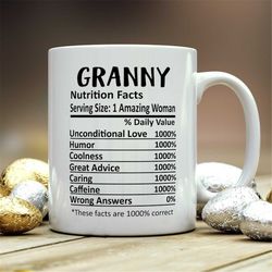 granny mug, granny gift, granny nutritional facts mug,  best granny ever gift, funny granny gift, best granny mug