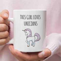This Girl Loves Unicorn, Unicorn Mug for Unicorn Lovers, Perfect Unicorn Gift, Unicorn Coffee Mug, Mug with Unicorn