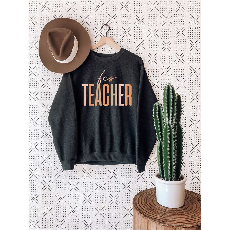 MR-572023104547-fcs-teacher-sweatshirt-fcs-teacher-back-to-school-shirt-for-image-1.jpg