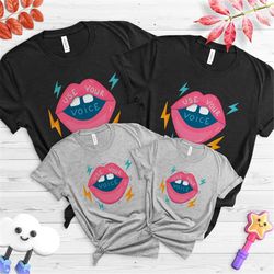 use your voice shirt, feminist pro choice shirt, feminist shirt, empowered woman shirt, abortion shirt, abortion rights,