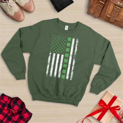 american flag, st patrick's day, shamrock sweatshirt, clover hoodie, st patrick's day sweatshirt. drinking, shenanigans,
