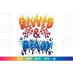 Revved and Ready svg Racing Race track dirt bike  silhouette print color iron on cut file silhouette cricut cameo  downl